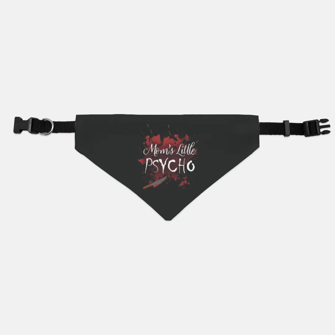 Mom's Little Psycho Bandana Collar