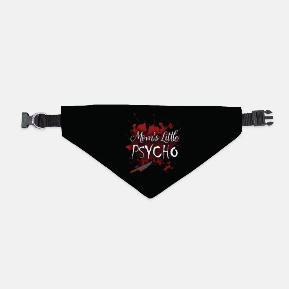 Mom's Little Psycho Bandana Collar